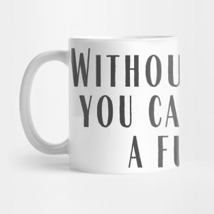 Without a Past Mug